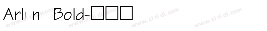 Arlene Bold字体转换